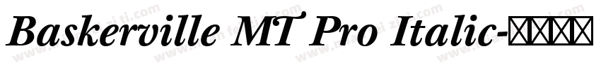 Baskerville MT Pro Italic字体转换